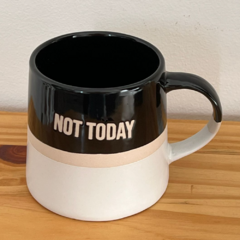 Taza Mug Conico Cerámica Not Today Gris 515 Ml - tienda online