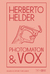 Photomaton & vox (capa dura) // Herberto Helder