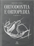 SERRANO | Coleção APDESP - Ortodontia e ortopedia - Vol.VI | Eliana Aguiar Santos Serrano