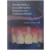 SCLAR | Tecido Mole e Considerações Estéticas em Implantodontia | Anthony G. Sclar