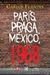 PARIS PRAGA MEXICO 1968