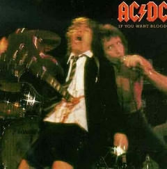 LP AC/DC - IF YOU WANT BLOOD YOU'VE GOT IT