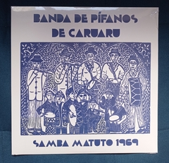 LP BANDA DE PÍFANOS DE CARUARU - SAMBA MATUTO 1969 (AZUL) - comprar online