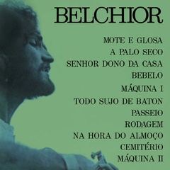 LP BELCHIOR - BELCHIOR 1974 (TRANSPARENTE)