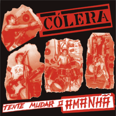 LP CÓLERA - TENTE MUDAR O AMANHÃ (TRANSPARENTE)