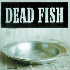 LP DEAD FISH - SIRVA-SE