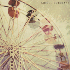 LP ESTEBAN TAVARES - ¡ADIÓS, ESTEBAN! (ENVIO A PARTIR DE JANEIRO)