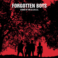 LP FORGOTTEN BOYS - STAND BY THE DANCE (TRANSPARENTE)