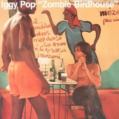 LP IGGY POP - ZOMBIE BIRDHOUSE