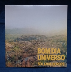 LP SOLANGE BORGES - BOM DIA UNIVERSO - comprar online