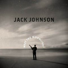 LP JACK JOHNSON - MEET THE MOONLIGHT