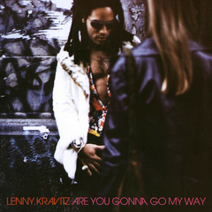 LP LENNY KRAVITZ - ARE YOU GONNA GO MY WAY (DUPLO)
