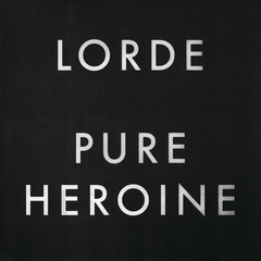 LP LORDE - PURE HEROINE