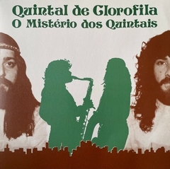 LP QUINTAL DE CLOROFILA - O MISTÉRIO DOS QUINTAIS