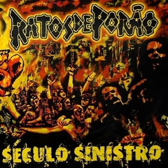 LP RATOS DE PORÃO - SÉCULO SINISTRO (LARANJA)