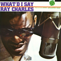 LP RAY CHARLES - WHAT'D I SAY
