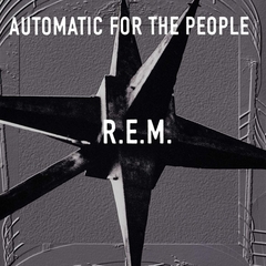 LP R.E.M. - AUTOMATIC FOR THE PEOPLE