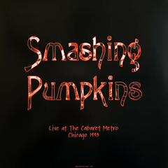LP SMASHING PUMPKINS - LIVE AT THE CABARET METRO 1993 (COLORIDO)