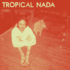 LP TROPICAL NADA - TROPICAL NADA