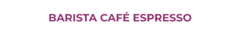 Banner da categoria Barista Café Espresso