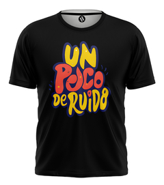 REMERA UN POCO DE RUIDO ARTEMIX