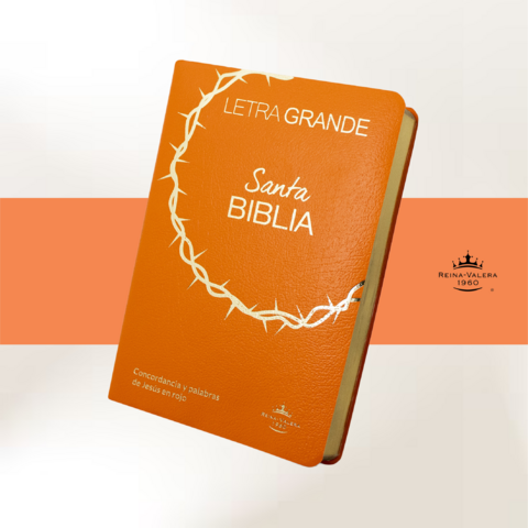 Biblia Letra Grande Corona Covertex - Naranja (RVR 1960)