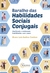 BARALHO DAS HABILIDADES SOCIAIS CONJUGAIS: AVALIANDO E TREINANDO HABILIDADES COM CASAIS - comprar online