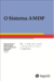 O Sistema AMDP - Manual de Documentação de Achados Diagnósticos Psiquiátricos
