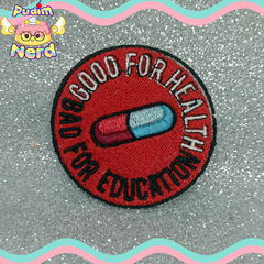 Patch aplique Pill Anime Akira com termocolante Good for Health bad for education - comprar online