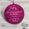 Tag Personalizada Dia Internacional da Mulher - 00104