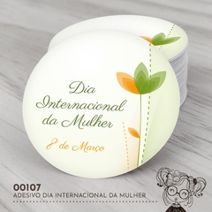 Adesivo Personalizado Dia Internacional da Mulher - 00107