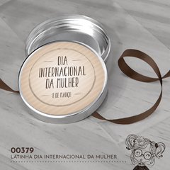 Latinha Personalizada Dia Internacional da Mulher - 00379 - comprar online