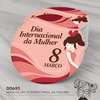 Adesivo Personalizado Dia Internacional da Mulher - 00695
