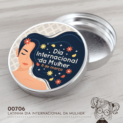 Latinha Personalizada Dia Internacional da Mulher - 00706