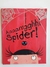 Livro Aaaarrgghh! Spider!