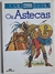 Livro Os Astecas, Povos do Passado - Melhoramentos, 1998