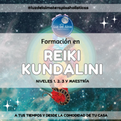 Curso de Reiki Kundalini Niveles 1, 2, 3 y Maestría - Luz del Alma