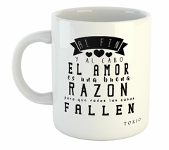 Taza El Amor Es Una Buena Razon