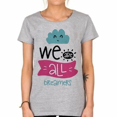 Remera We Are All Dreamers Soñar Nube - tienda online