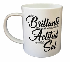 Taza Un Dia Brillante Depende Mas De Tu #1 - comprar online