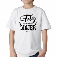 Imagen de Remera Feliz Dia De La Mujer Mama La Mejor