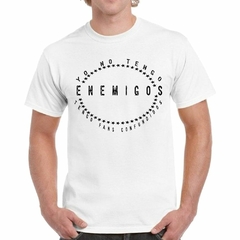 Imagen de Remera Yo No Tengo Enemigos Tengo Fans