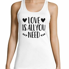 Musculosa Deportiva Love Is All You Need - comprar online