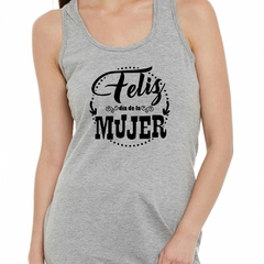 Musculosa Deportiva Feliz Dia De La Mujer Mama La Mejor - comprar online