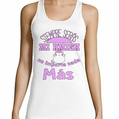 Musculosa Deportiva Siempre Seras Mi Amiga Friend Gato