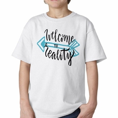 Remera Welcome To Reality Bienvenido - tienda online