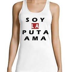 Musculosa Deportiva Soy La Puta Ama #2