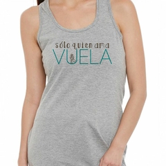 Musculosa Deportiva Solo Quien Ama Vuela Love