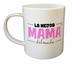 Taza La Mejor Mama Del Mundo Familia - comprar online