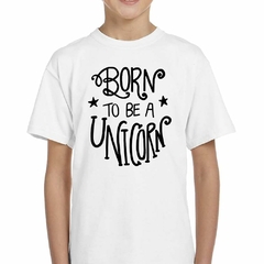 Remera Born To Be A Unicorn M3 en internet